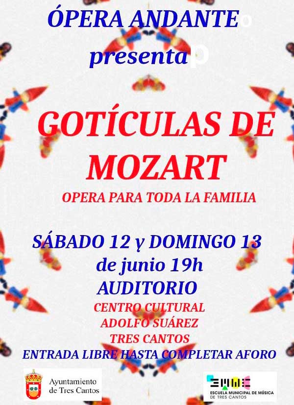 Ópera para toda la familia: Gotículas de Mozart